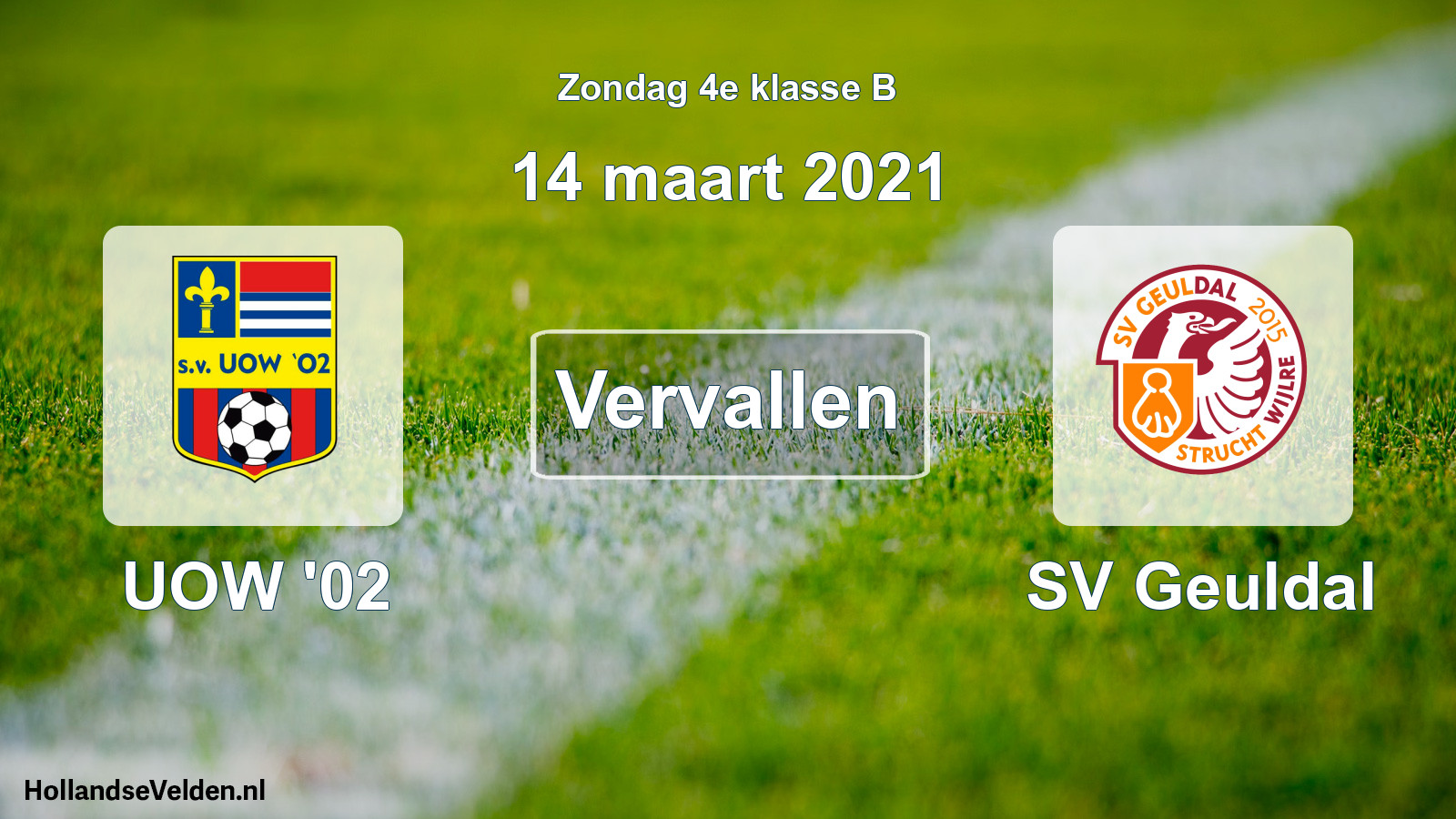 Scheduled Match: UOW '02 - SV Geuldal (14 March 2021)