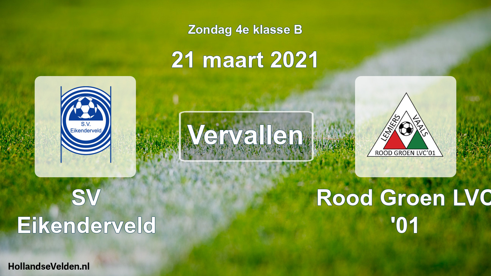 Scheduled Match: SV Eikenderveld - Rood Groen LVC '01 (21 March 2021)