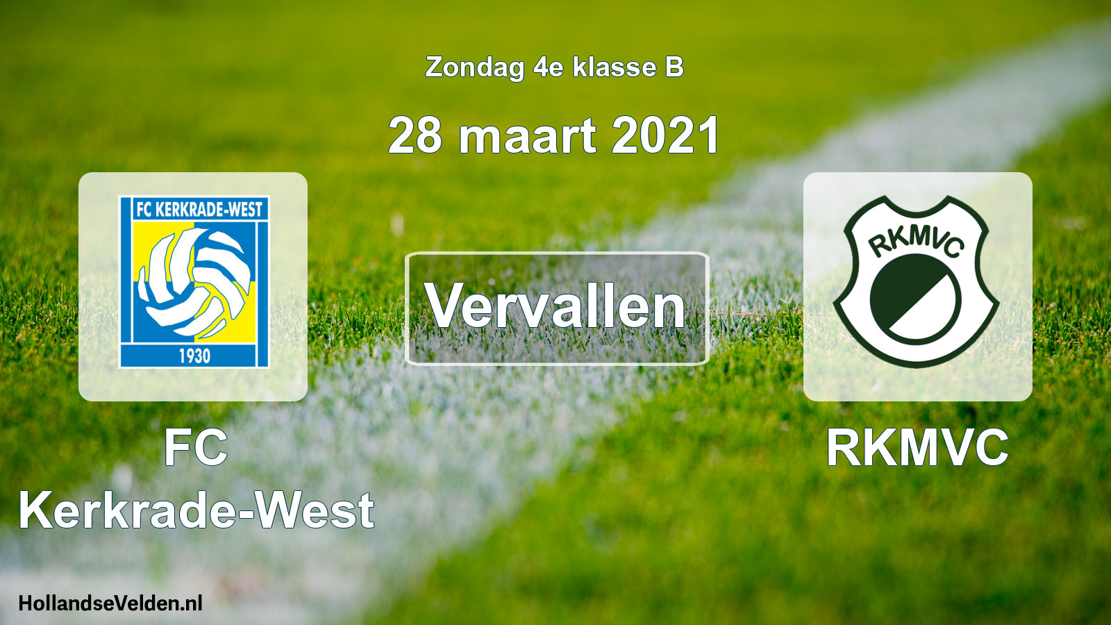 Scheduled Match: FC Kerkrade-West - RKMVC (28 March 2021)