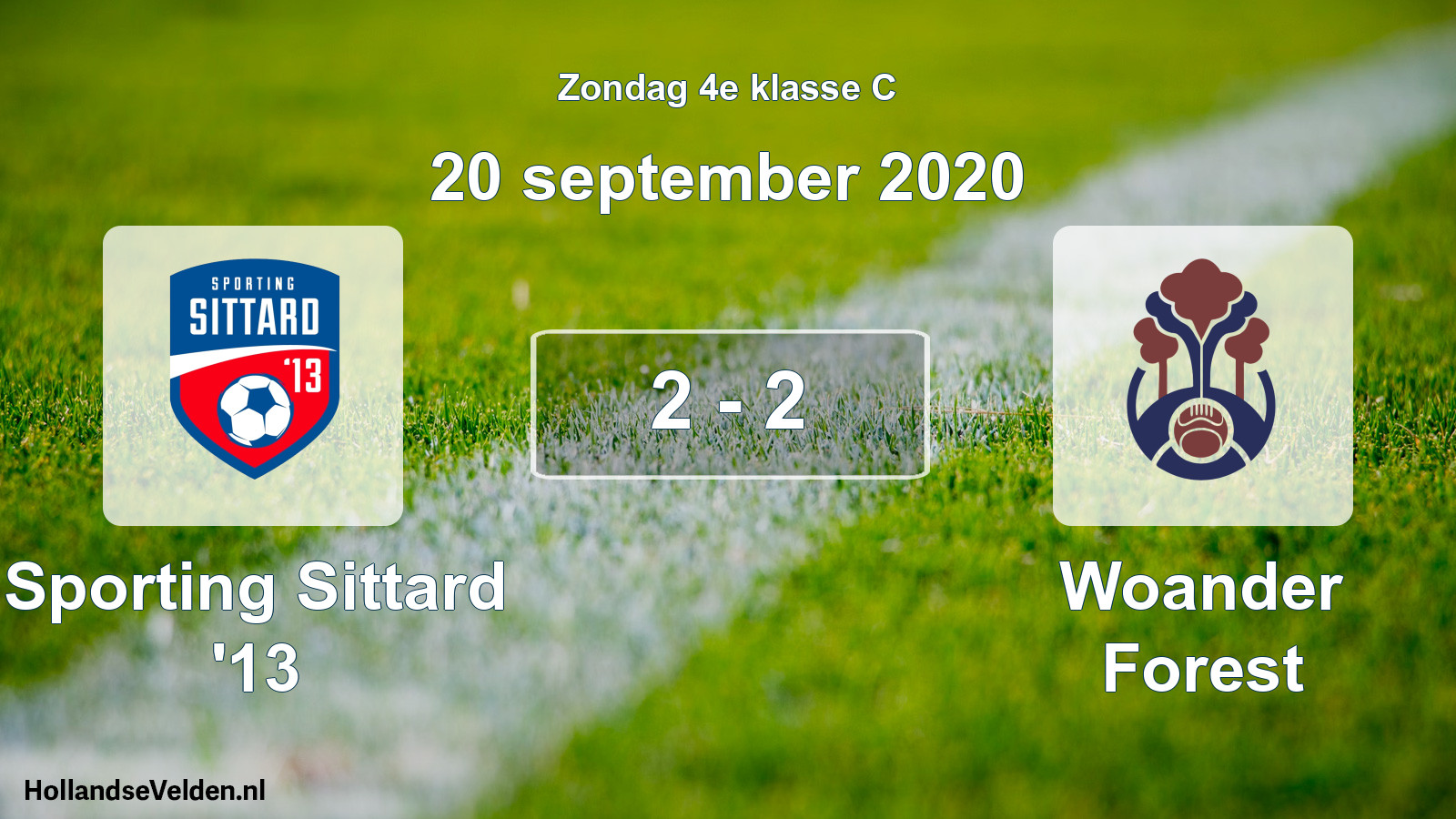 Total number of matches played: Sporting Sittard '13 - Woander Forest 2 - 2 (20 September 2020)