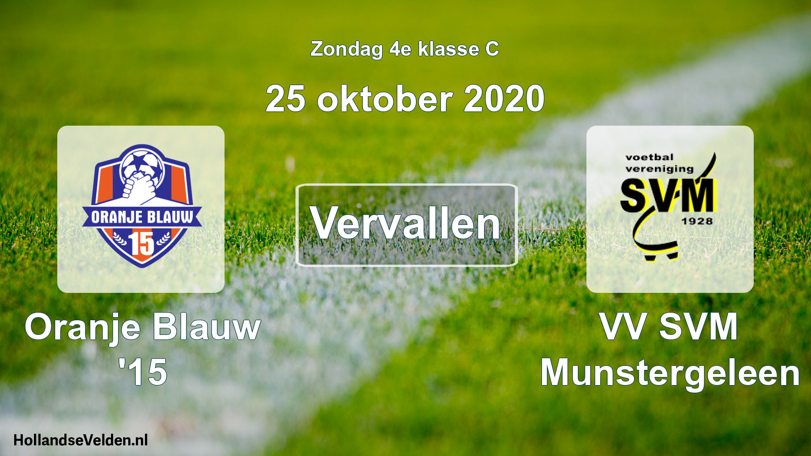 Scheduled Match: Oranje Blauw '15 - VV SVM Munstergeleen (25 October 2020)