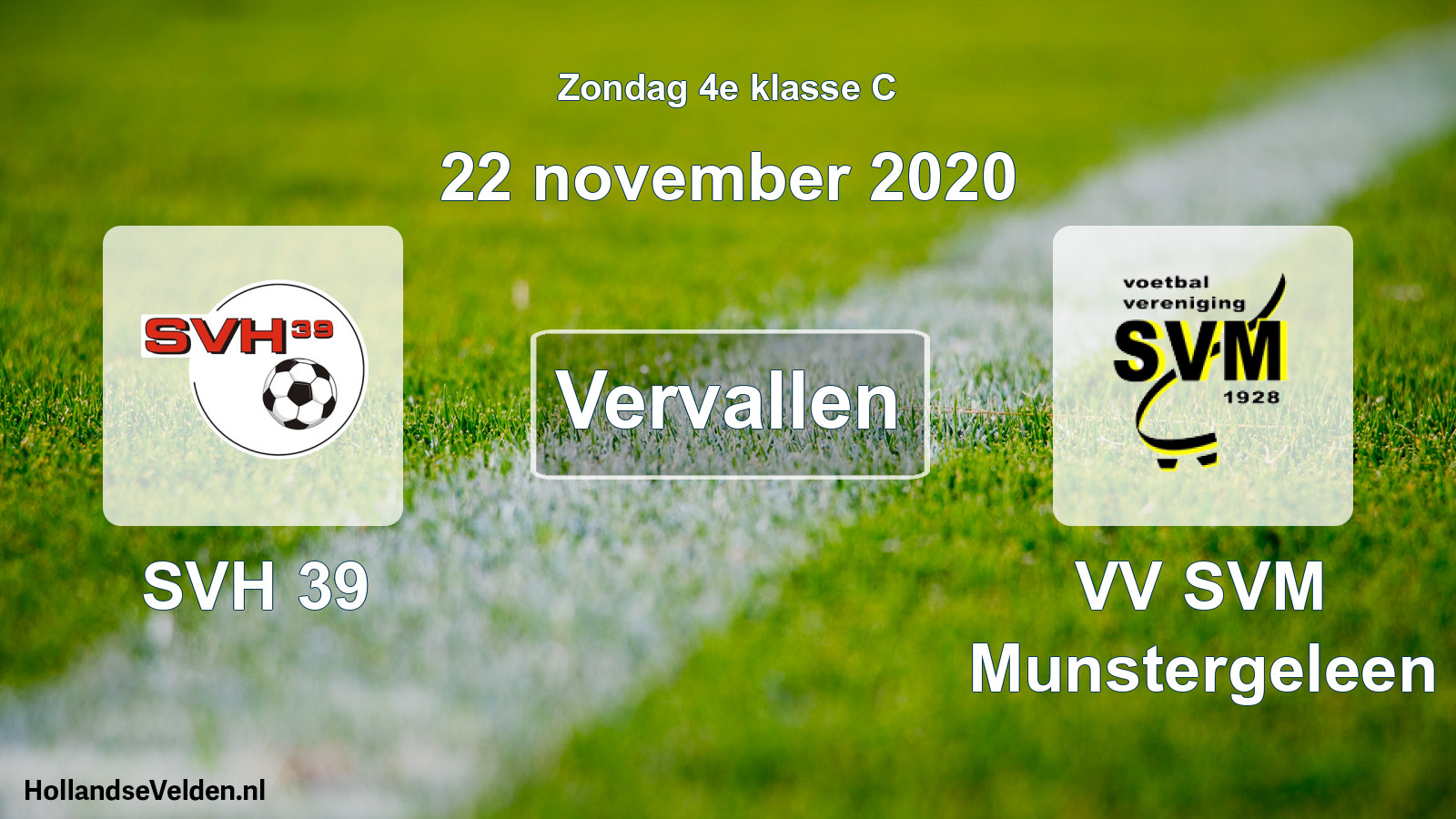 Scheduled Match: SVH 39 - VV SVM Munstergeleen (22 November 2020)