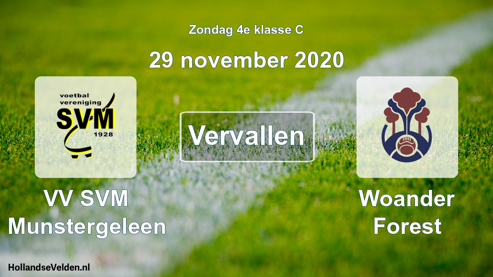 Scheduled Match: VV SVM Munstergeleen - Woander Forest (29 November 2020)