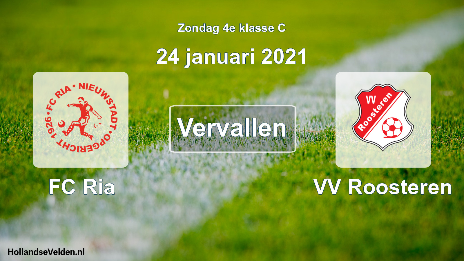 Scheduled Match: FC Ria - VV Roosteren (24 January 2021)