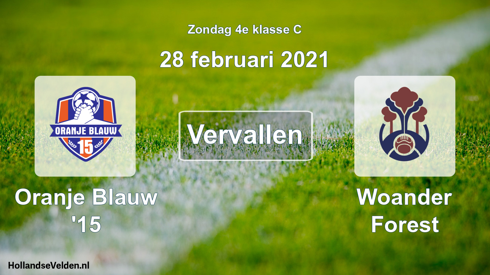 Scheduled Match: Oranje Blauw '15 - Woander Forest (28 February 2021)