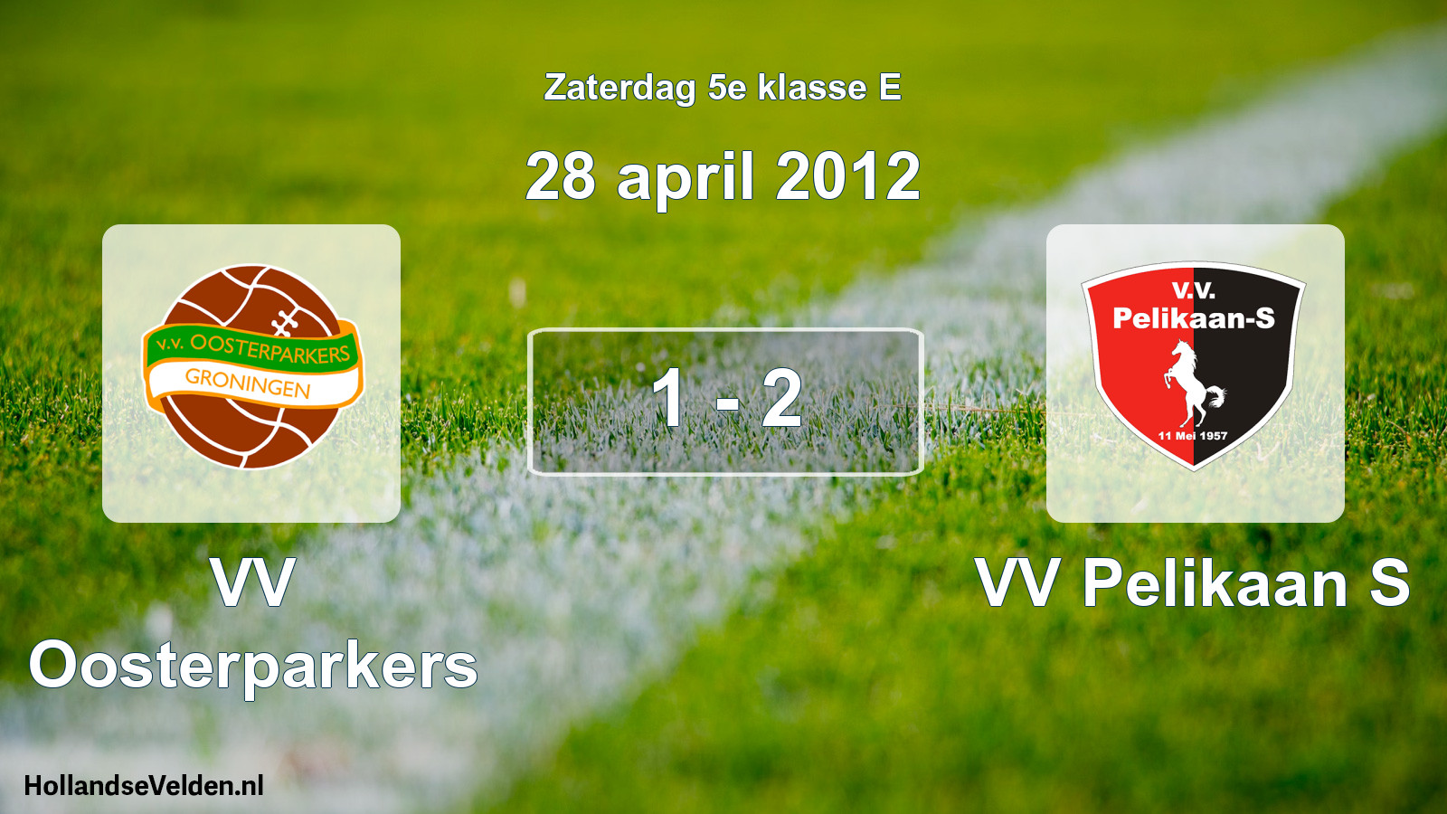 Total number of matches played: VV Oosterparkers - VV Pelikaan S 1 - 2 (28 April 2012)