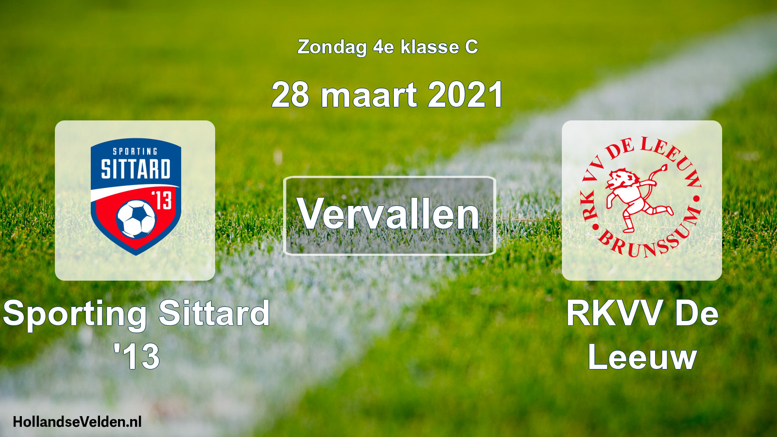 Scheduled Match: Sporting Sittard '13 - RKVV De Leeuw (28 March 2021)