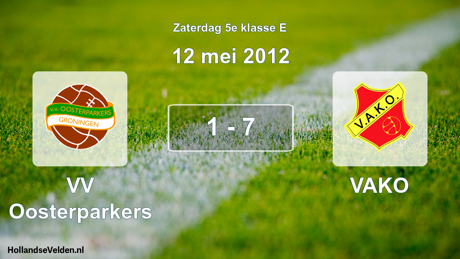 Total number of matches played: VV Oosterparkers - VAKO 1 - 7 (12 May 2012)
