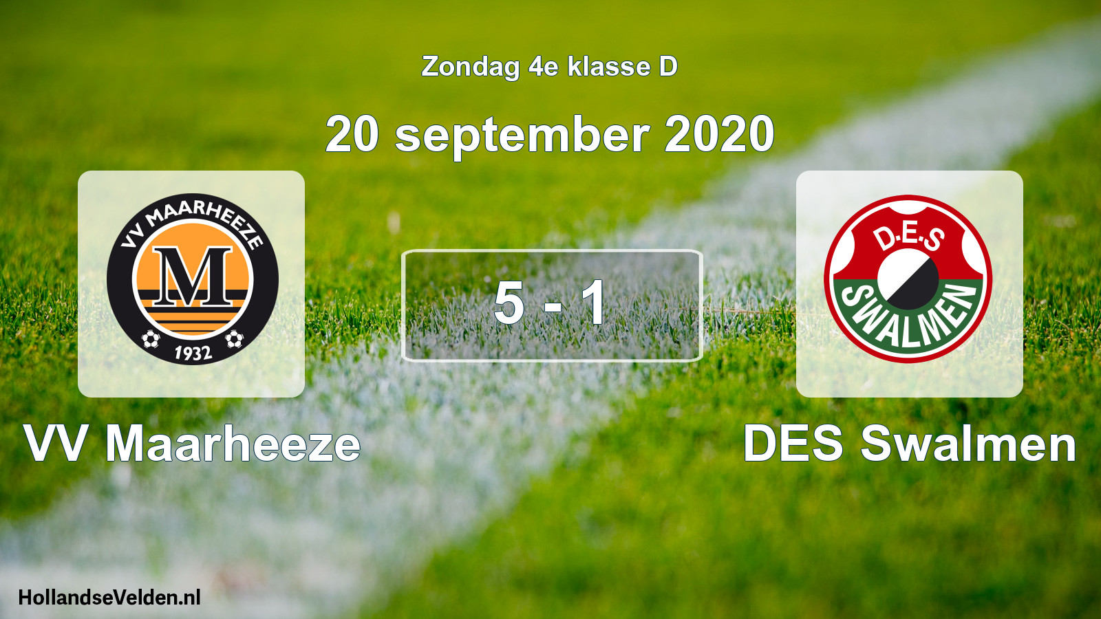 Total number of matches played: VV Maarheeze - DES Swalmen 5 - 1 (20 September 2020)