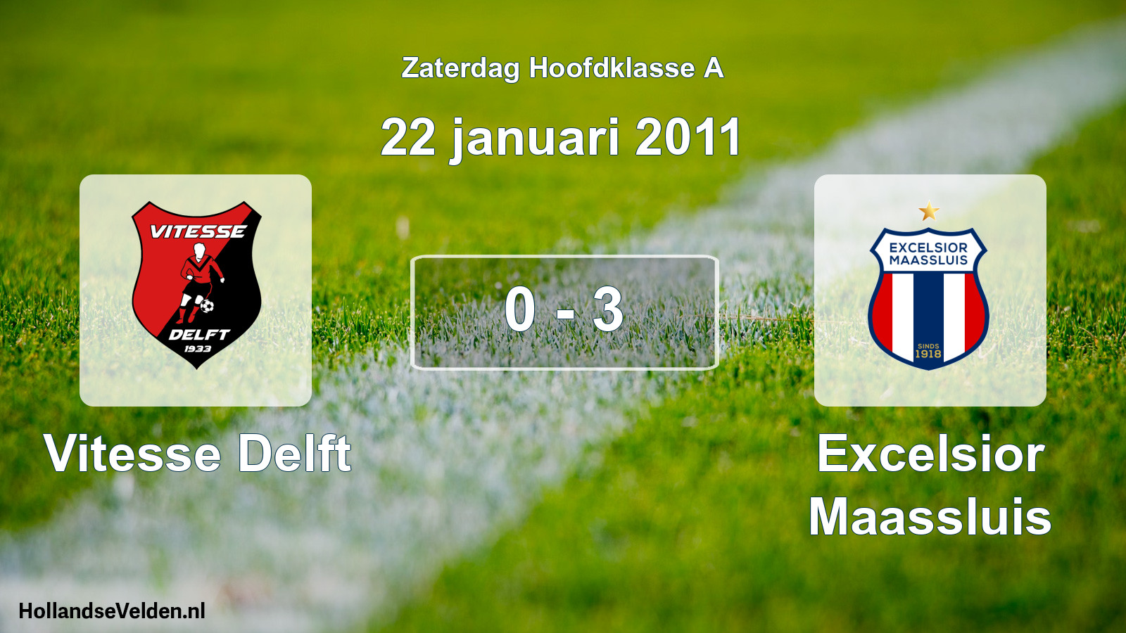 Total number of matches played: Vitesse Delft - Excelsior Maassluis 0 - 3 (22 January 2011)