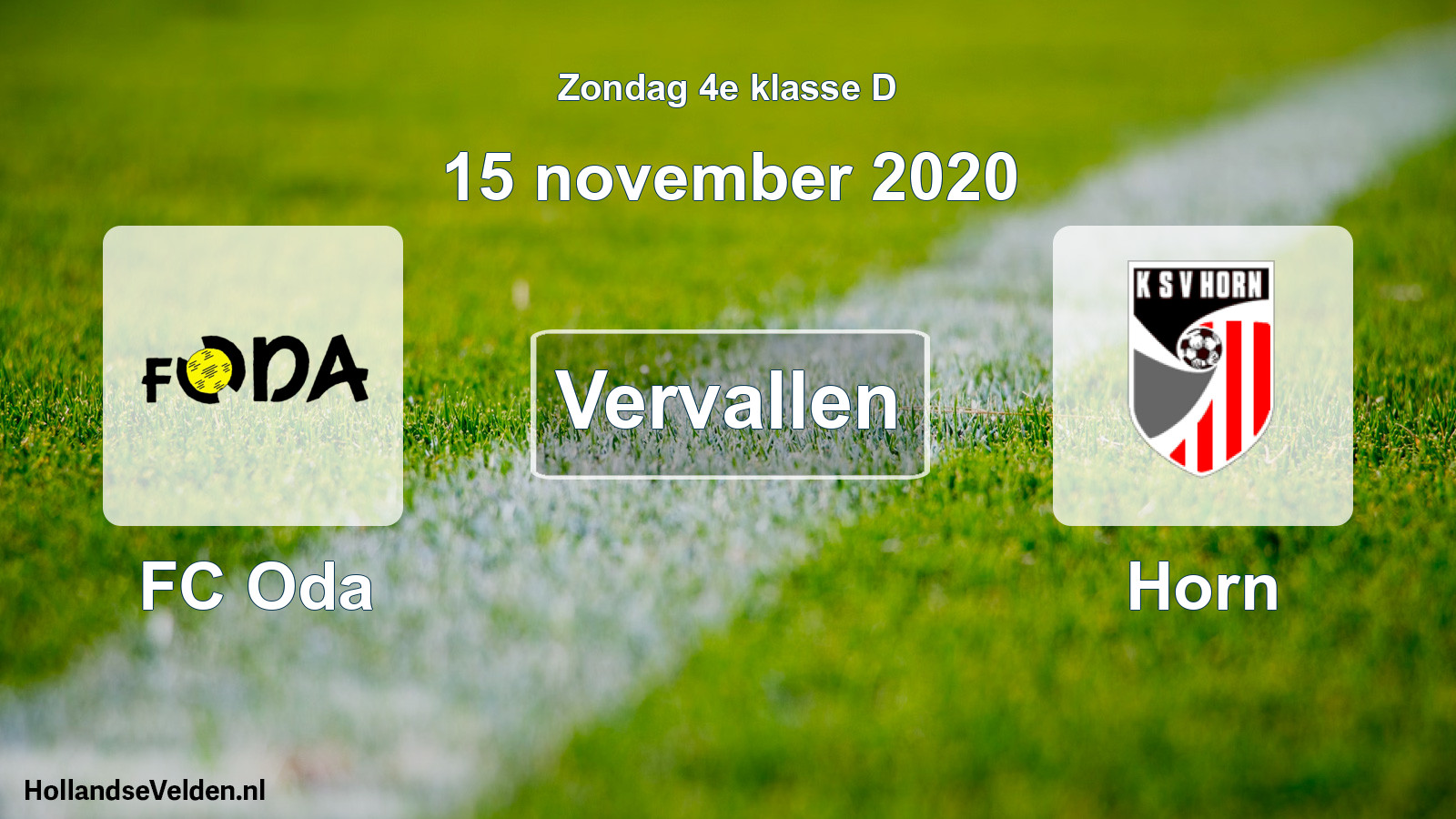 Scheduled Match: FC Oda - Horn (15 November 2020)