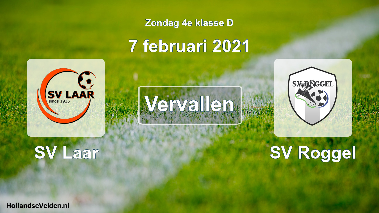 Scheduled Match: SV Laar - SV Roggel (7 February 2021)