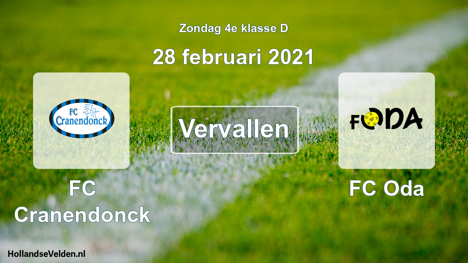 Scheduled Match: FC Cranendonck - FC Oda (28 February 2021)