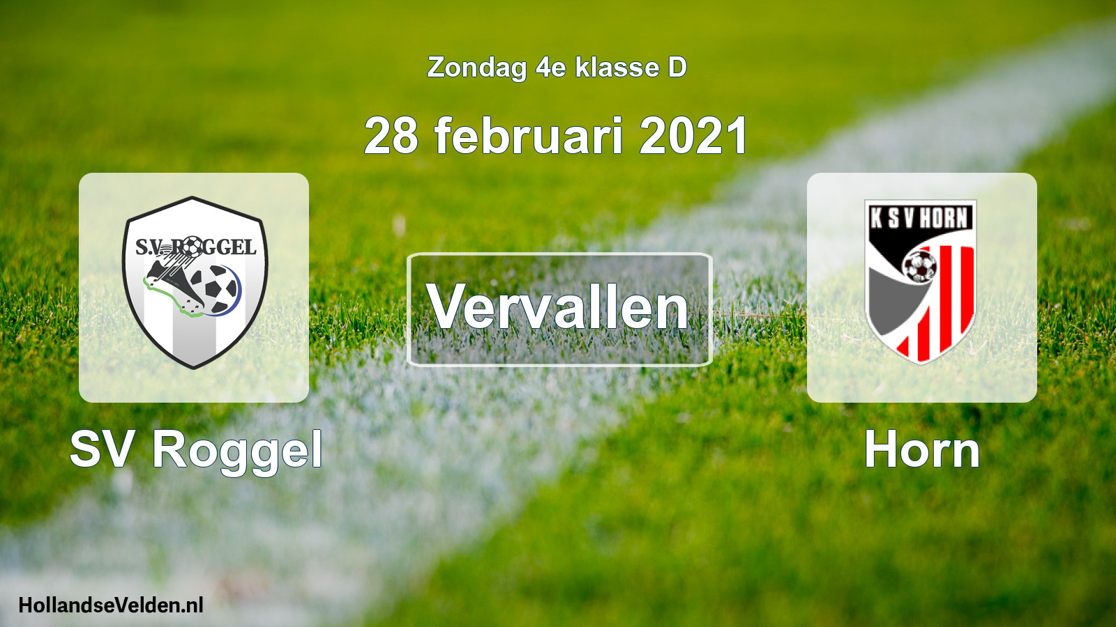 Scheduled Match: SV Roggel - Horn (28 February 2021)