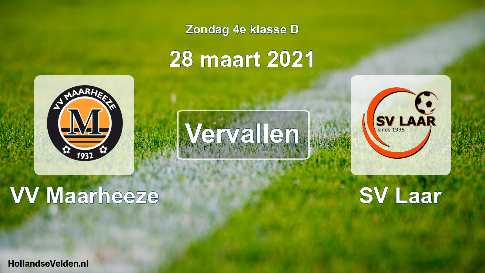 Scheduled Match: VV Maarheeze - SV Laar (28 March 2021)