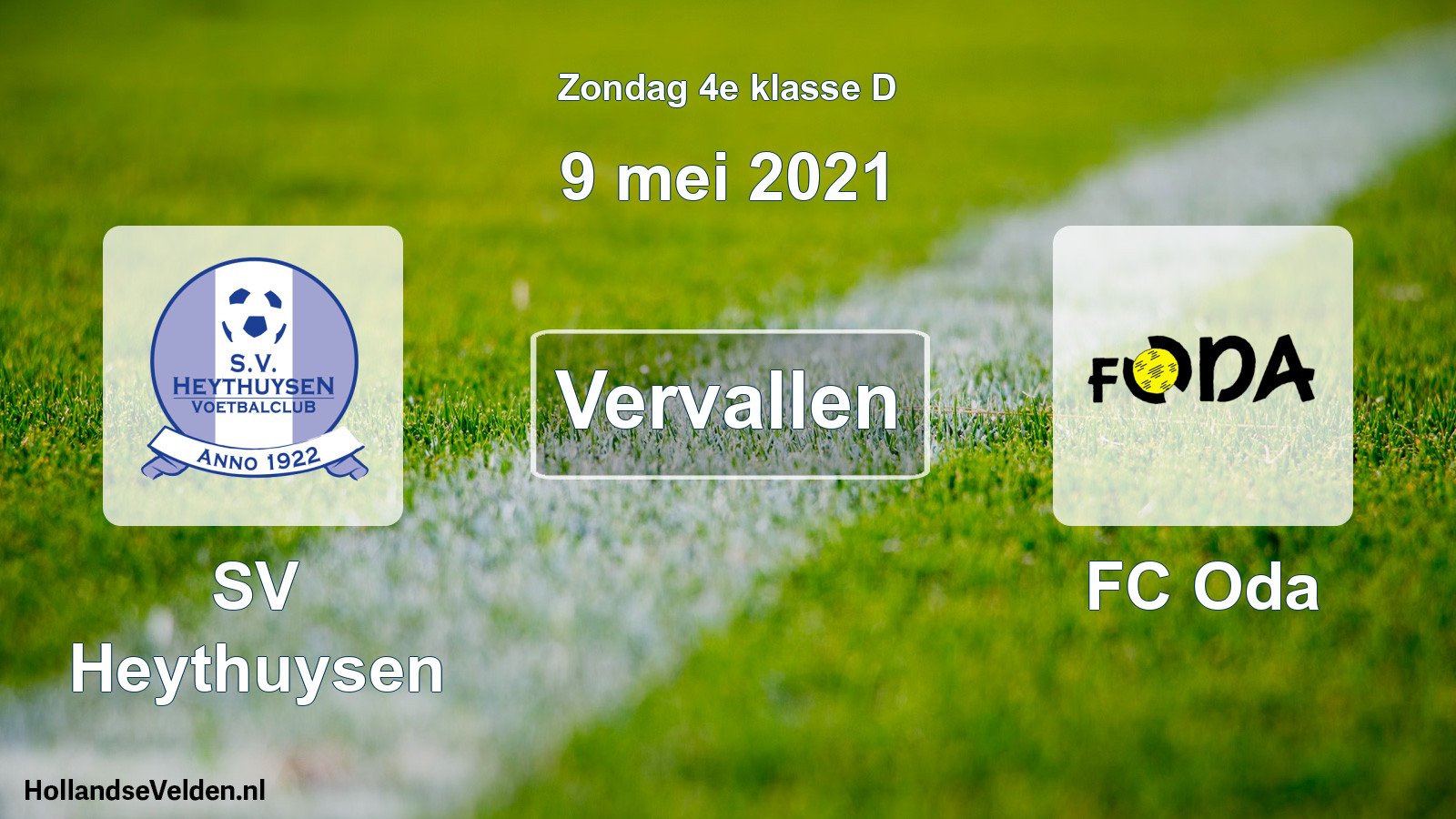 Scheduled Match: Heythuysen - FC Oda (9 May 2021)