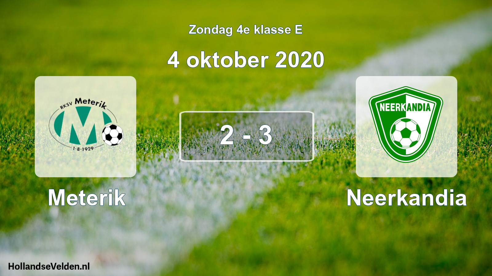 Total number of matches played: Meterik - Neerkandia 2 - 3 (4 October 2020)