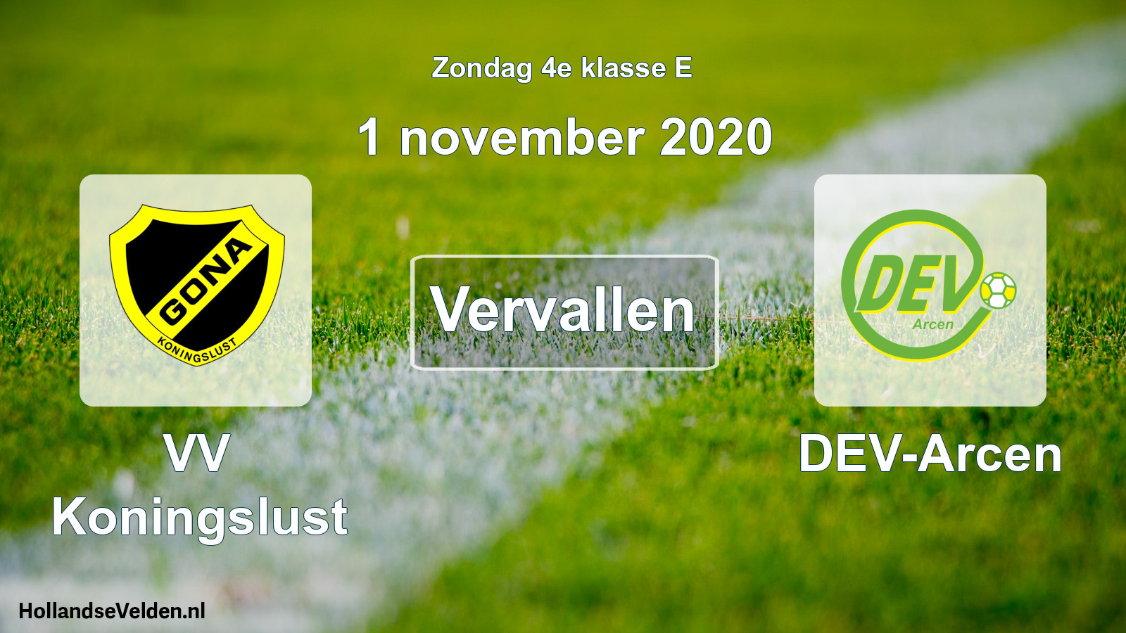 Scheduled Match: VV Koningslust - DEV-Arcen (1 November 2020)