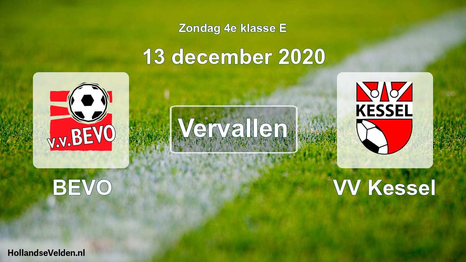 Scheduled Match: BEVO - VV Kessel (13 December 2020)