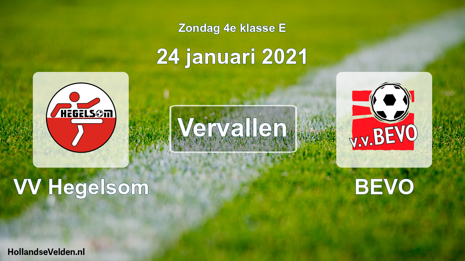 Scheduled Match: VV Hegelsom - BEVO (24 January 2021)