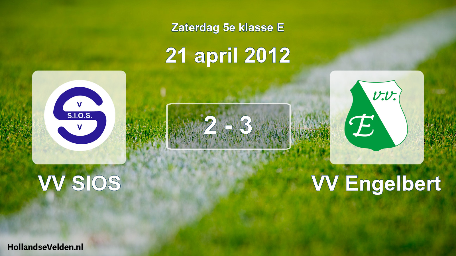 Total number of matches played: VV SIOS - VV Engelbert 2 - 3 (21 April 2012)