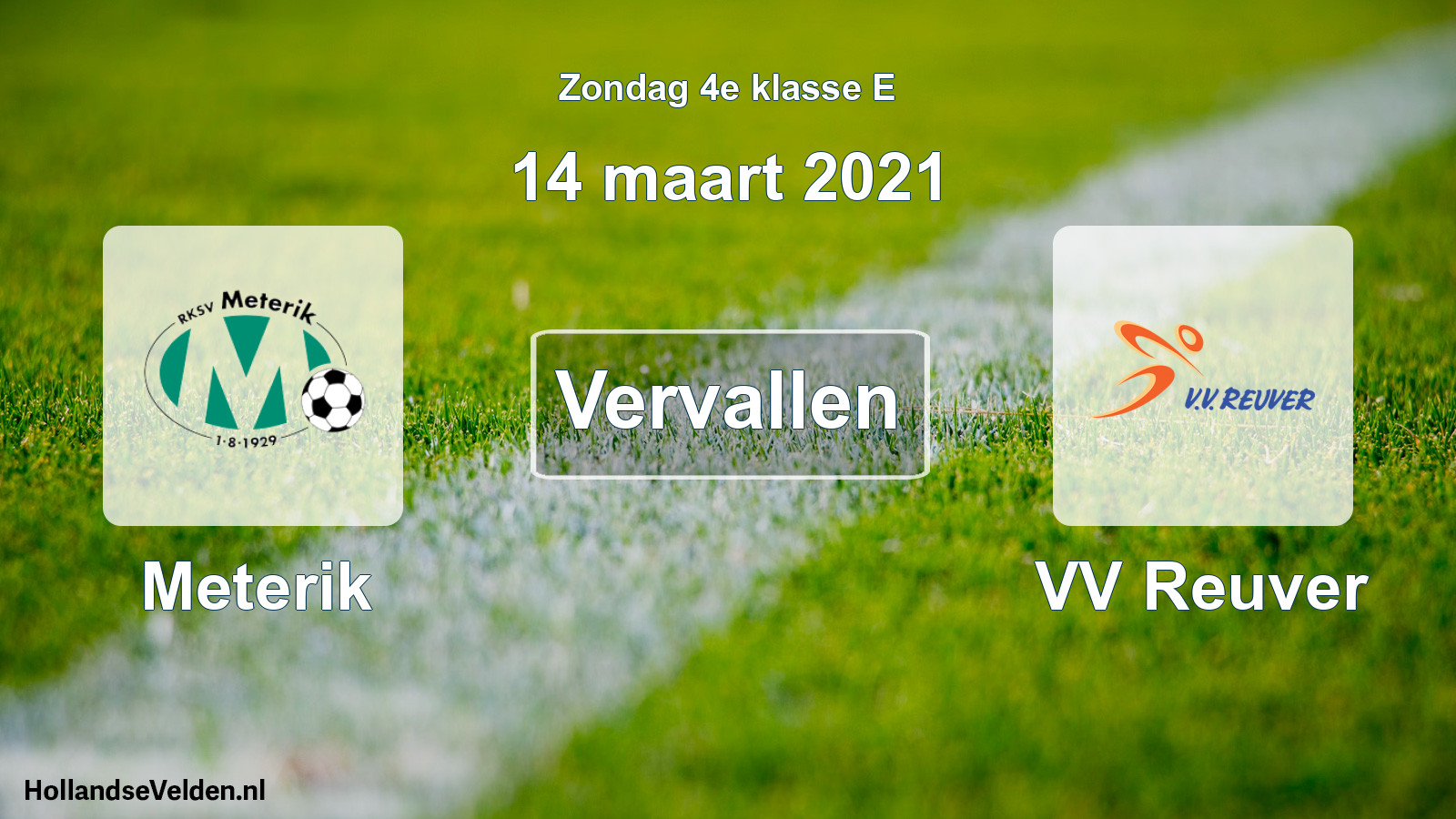 Scheduled Match: Meterik - VV Reuver (14 March 2021)