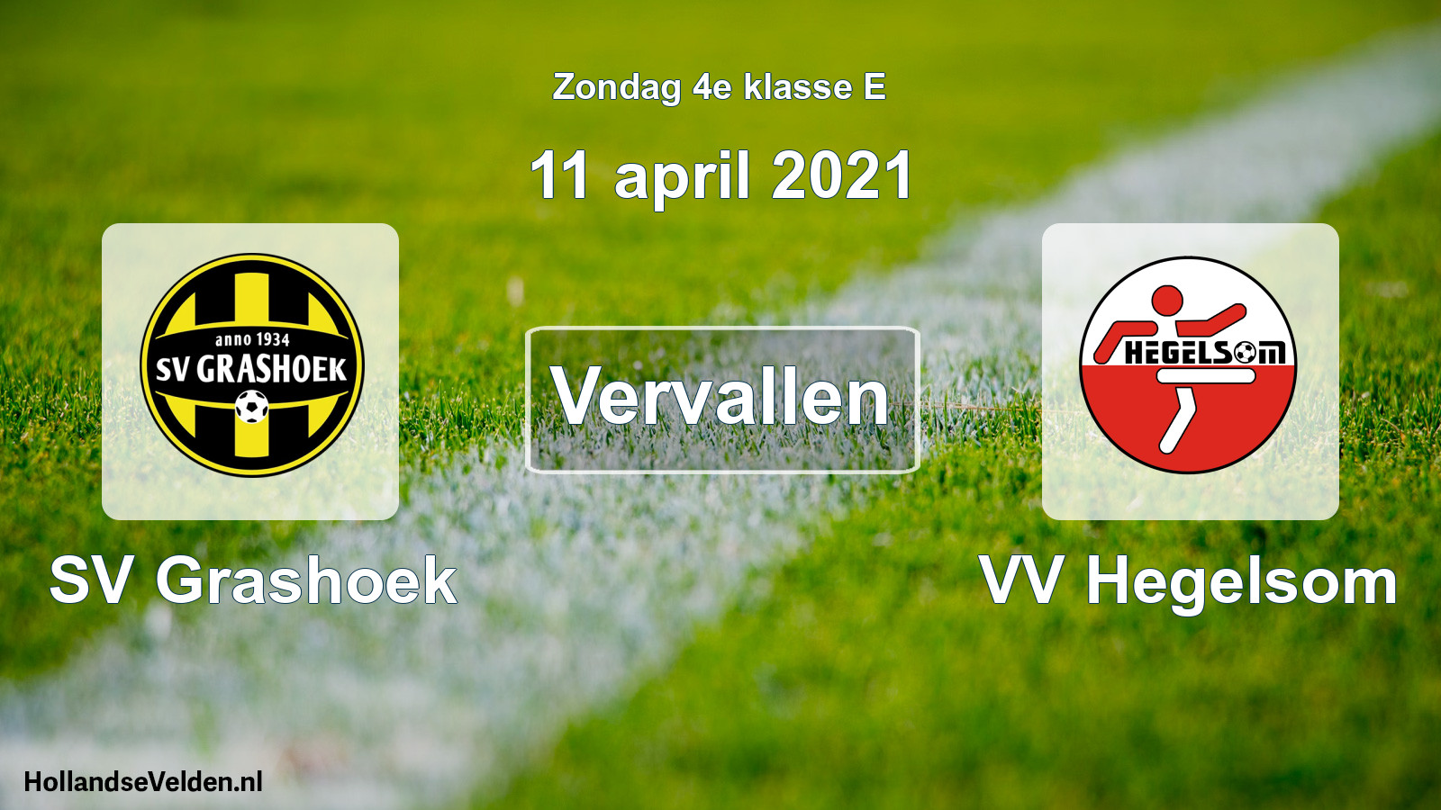Scheduled Match: SV Grashoek - VV Hegelsom (11 April 2021)