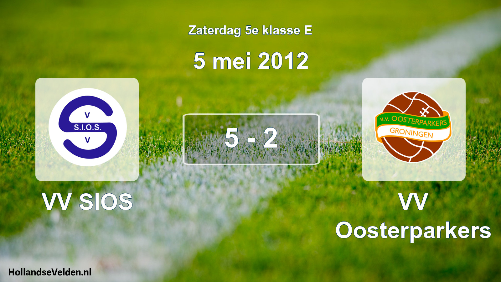 Total number of matches played: VV SIOS - VV Oosterparkers 5 - 2 (5 May 2012)