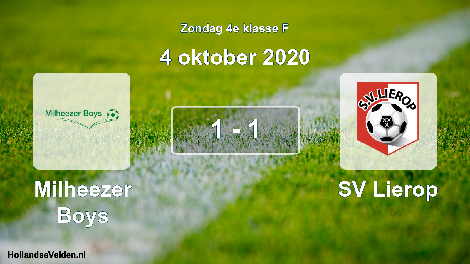Total number of matches played: Milheezer Boys - SV Lierop 1 - 1 (4 October 2020)
