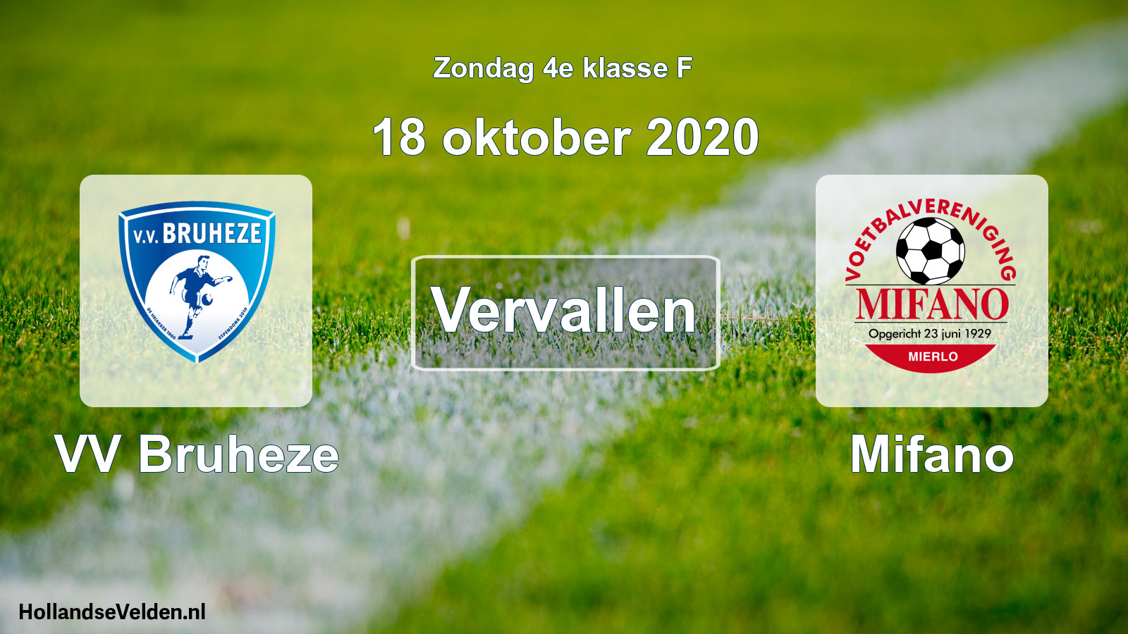 Scheduled Match: VV Bruheze - Mifano (18 October 2020)