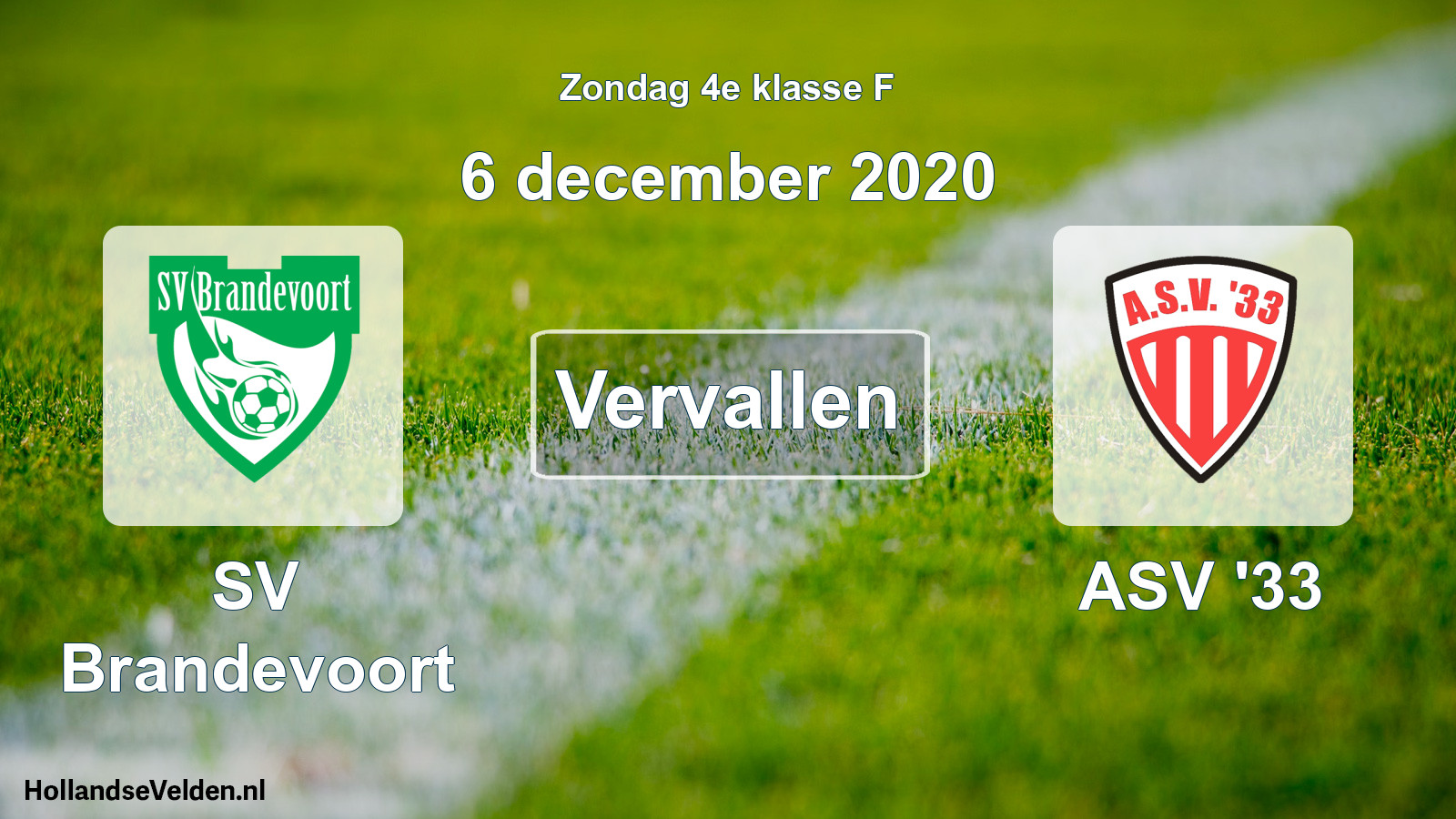 Scheduled Match: SV Brandevoort - ASV '33 (6 December 2020)