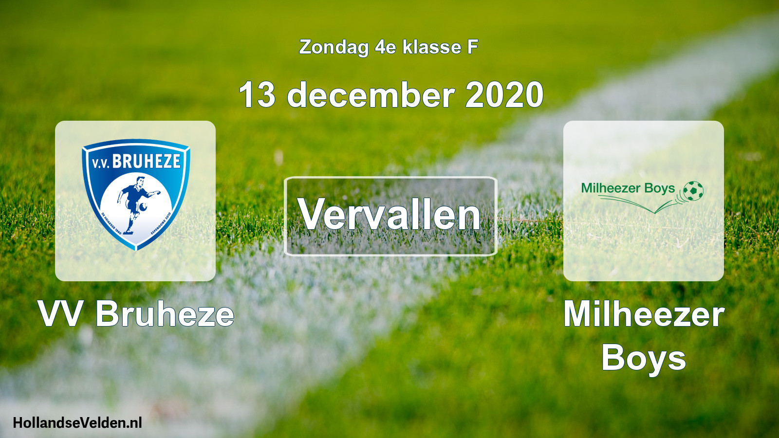 Scheduled Match: VV Bruheze - Milheezer Boys (13 December 2020)