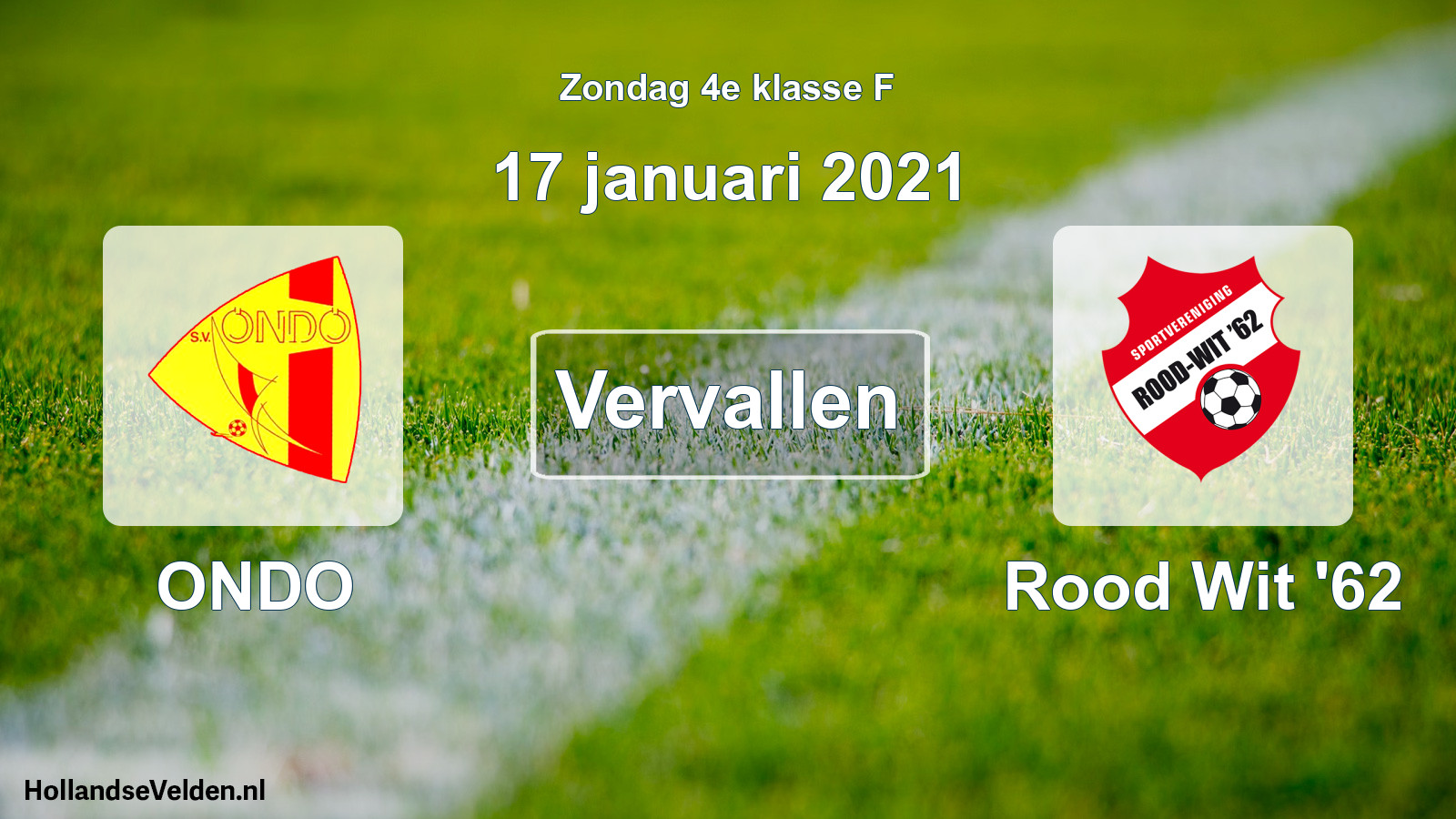 Scheduled Match: ONDO - Rood Wit '62 (17 January 2021)