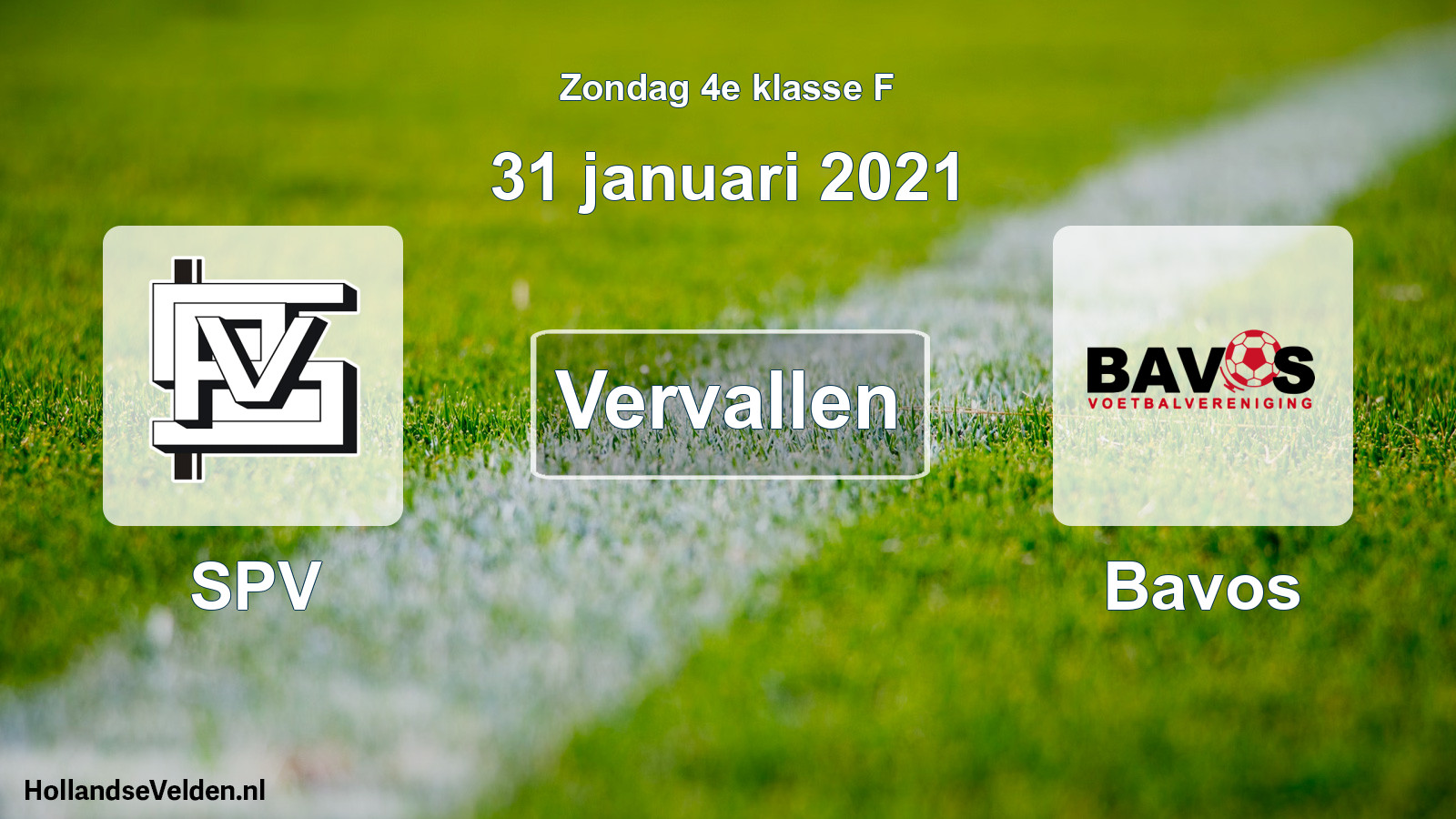 Scheduled Match: SPV - Bavos (31 January 2021)