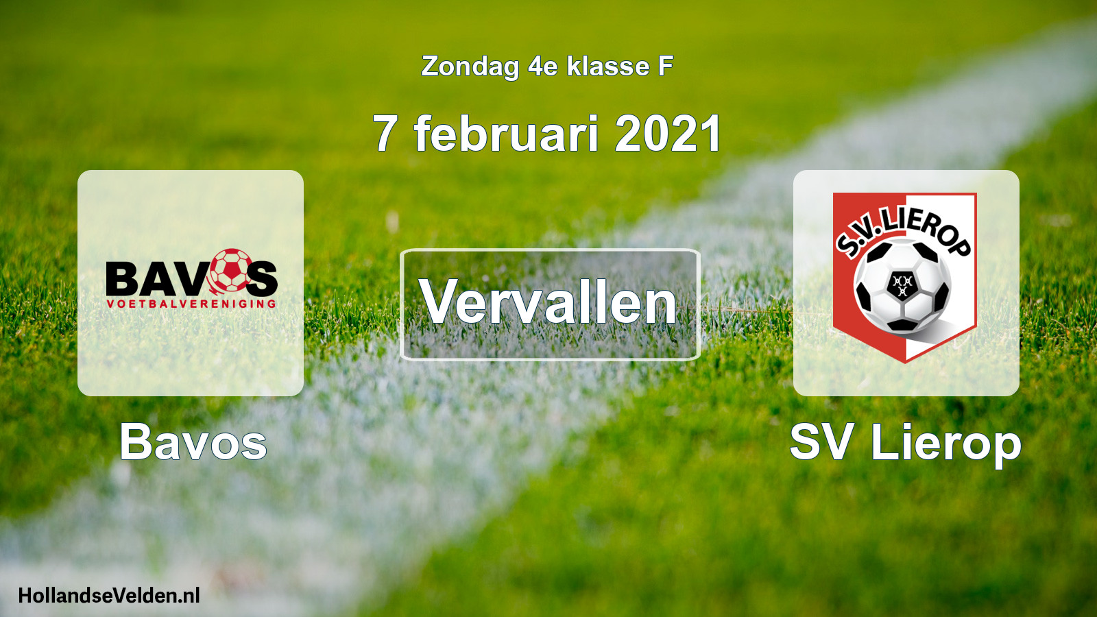 Scheduled Match: Bavos - SV Lierop (7 February 2021)
