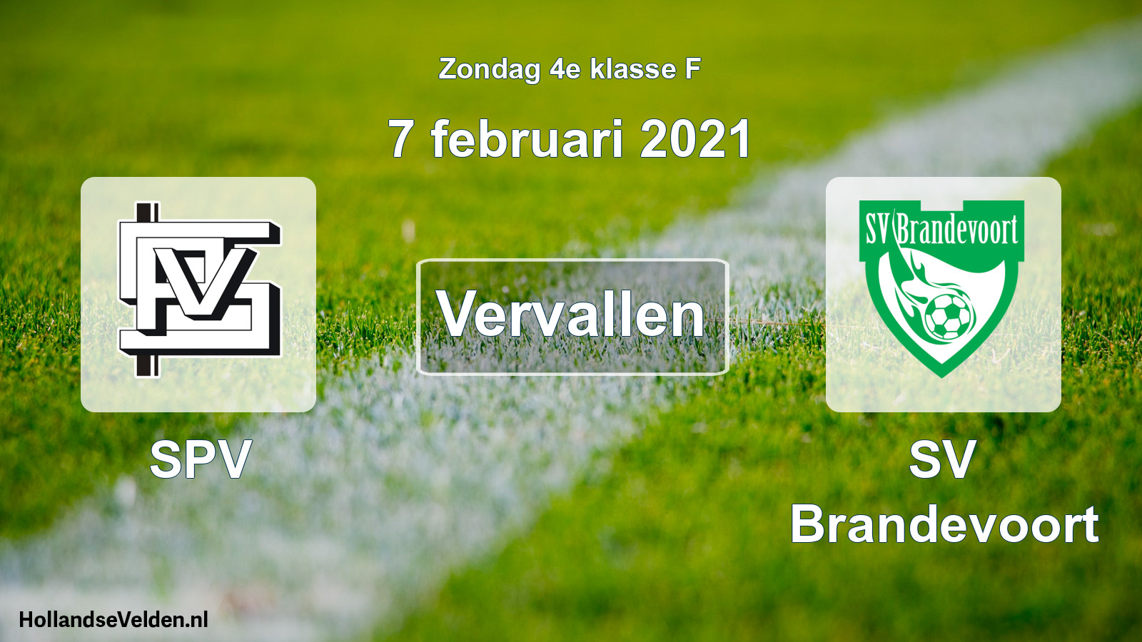 Scheduled Match: SPV - SV Brandevoort (7 February 2021)