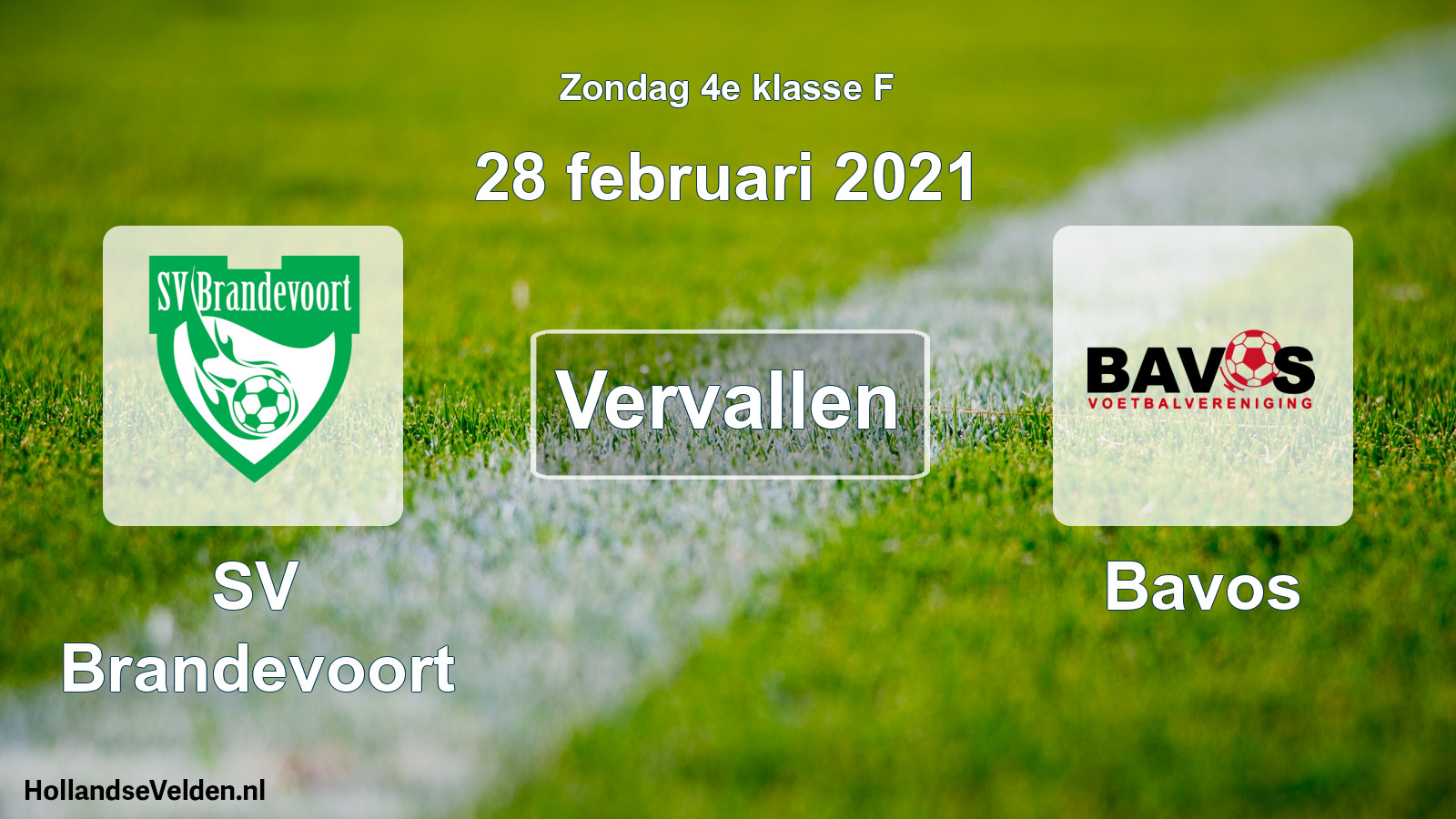 Scheduled Match: SV Brandevoort - Bavos (28 February 2021)