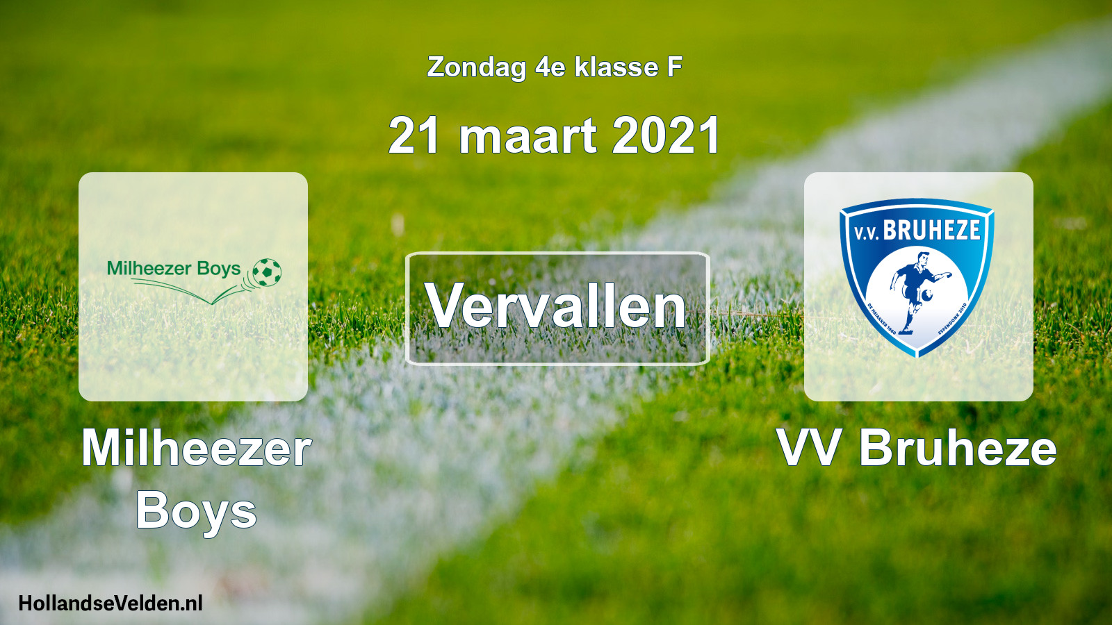 Scheduled Match: Milheezer Boys - VV Bruheze (21 March 2021)
