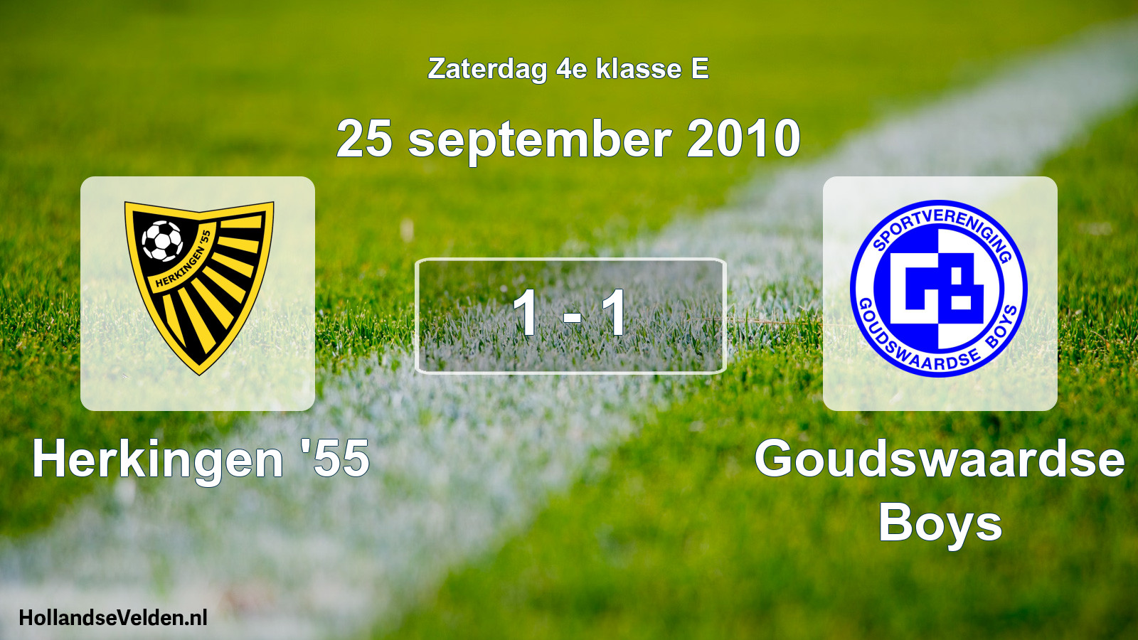 Total number of matches played: Herkingen '55 - Goudswaardse Boys 1 - 1 (25 September 2010)