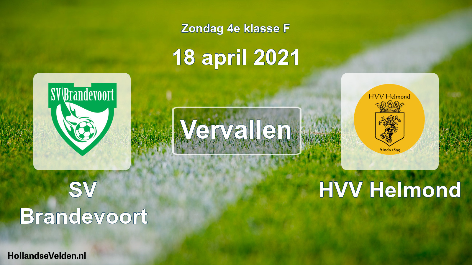 Scheduled Match: SV Brandevoort - HVV Helmond (18 April 2021)