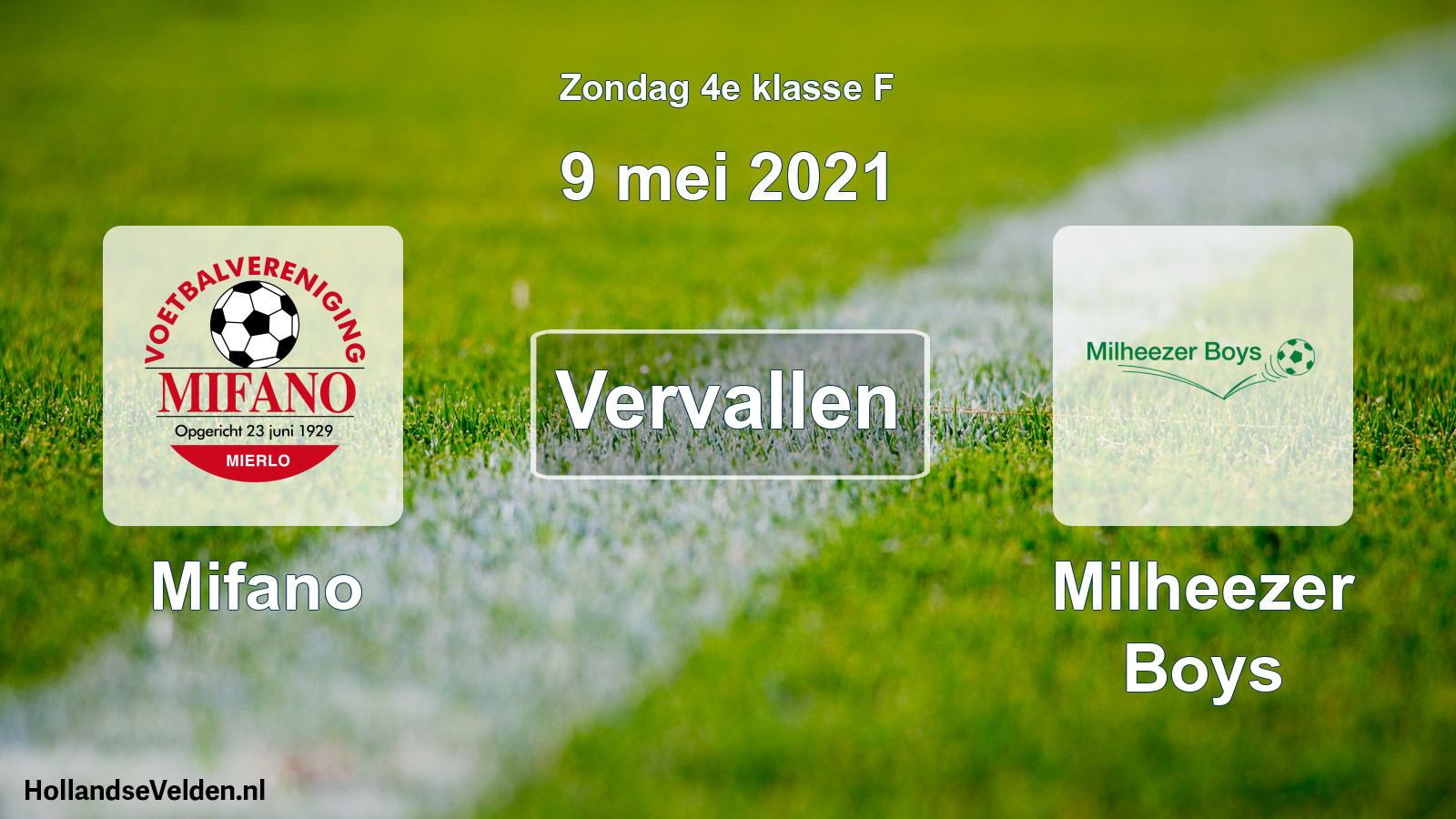 Scheduled Match: Mifano - Milheezer Boys (9 May 2021)