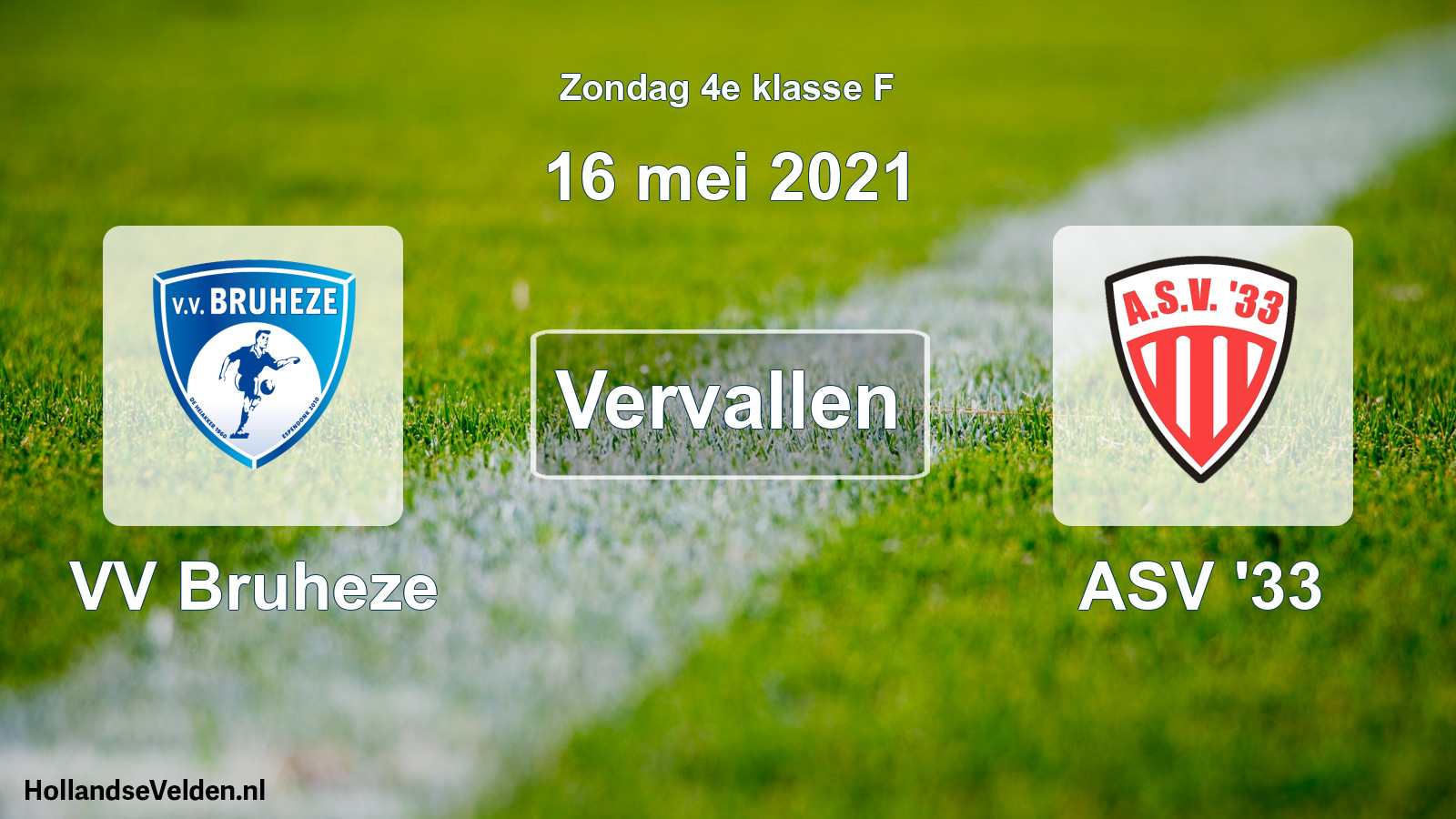 Scheduled Match: VV Bruheze - ASV '33 (16 May 2021)