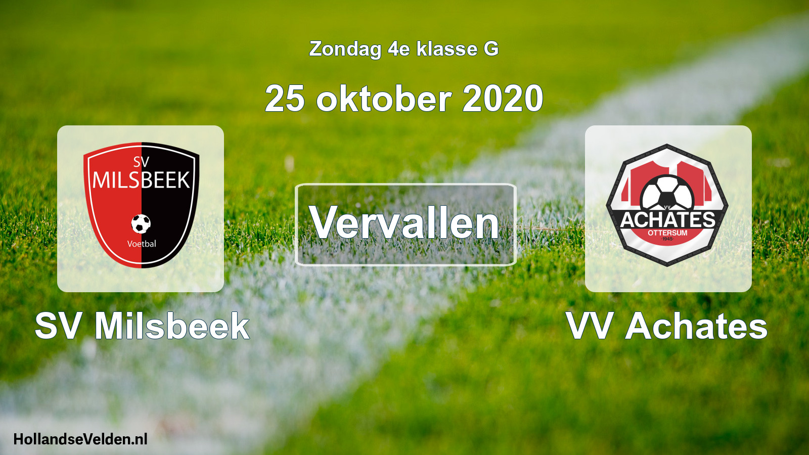 Scheduled Match: SV Milsbeek - VV Achates (25 October 2020)