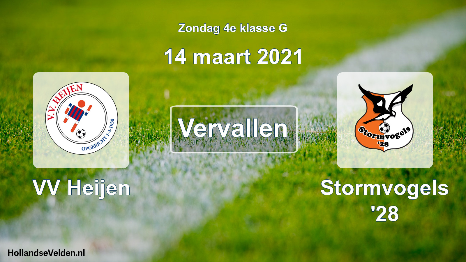 Scheduled Match: VV Heijen - Stormvogels '28 (14 March 2021)