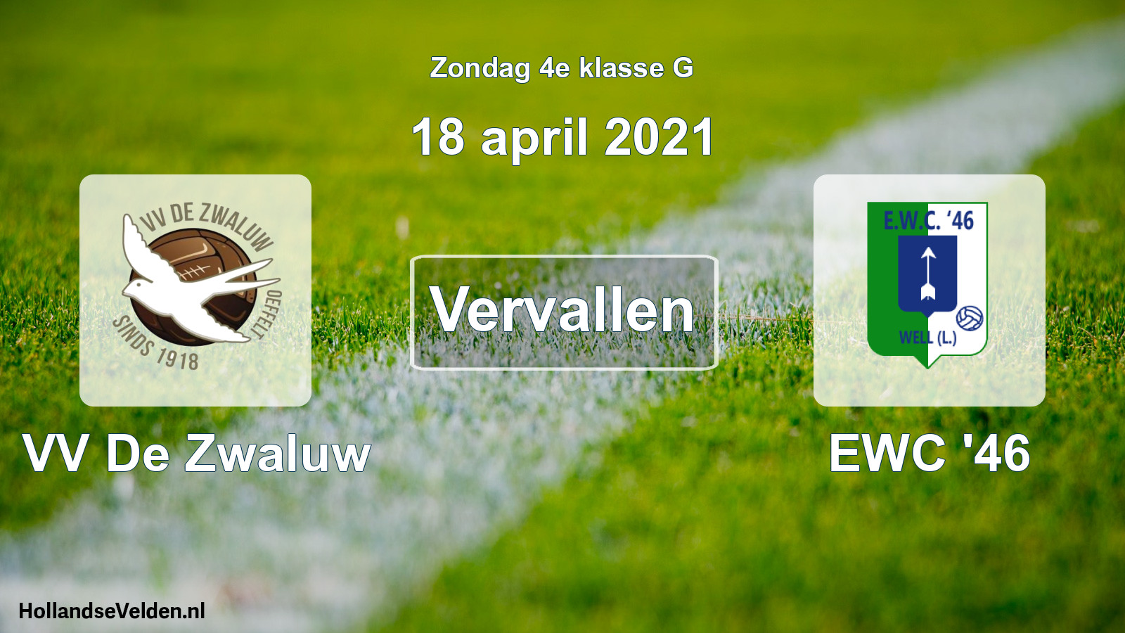 Scheduled Match: VV De Zwaluw - EWC '46 (18 April 2021)