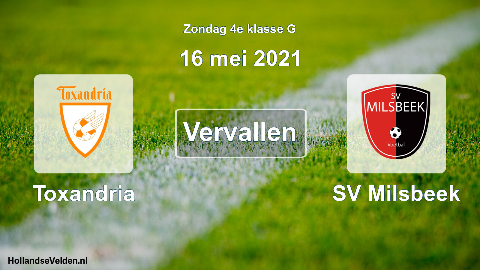 Scheduled Match: Toxandria - SV Milsbeek (16 May 2021)