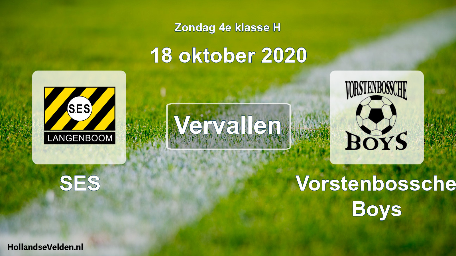Scheduled Match: SES - Vorstenbossche Boys (18 October 2020)