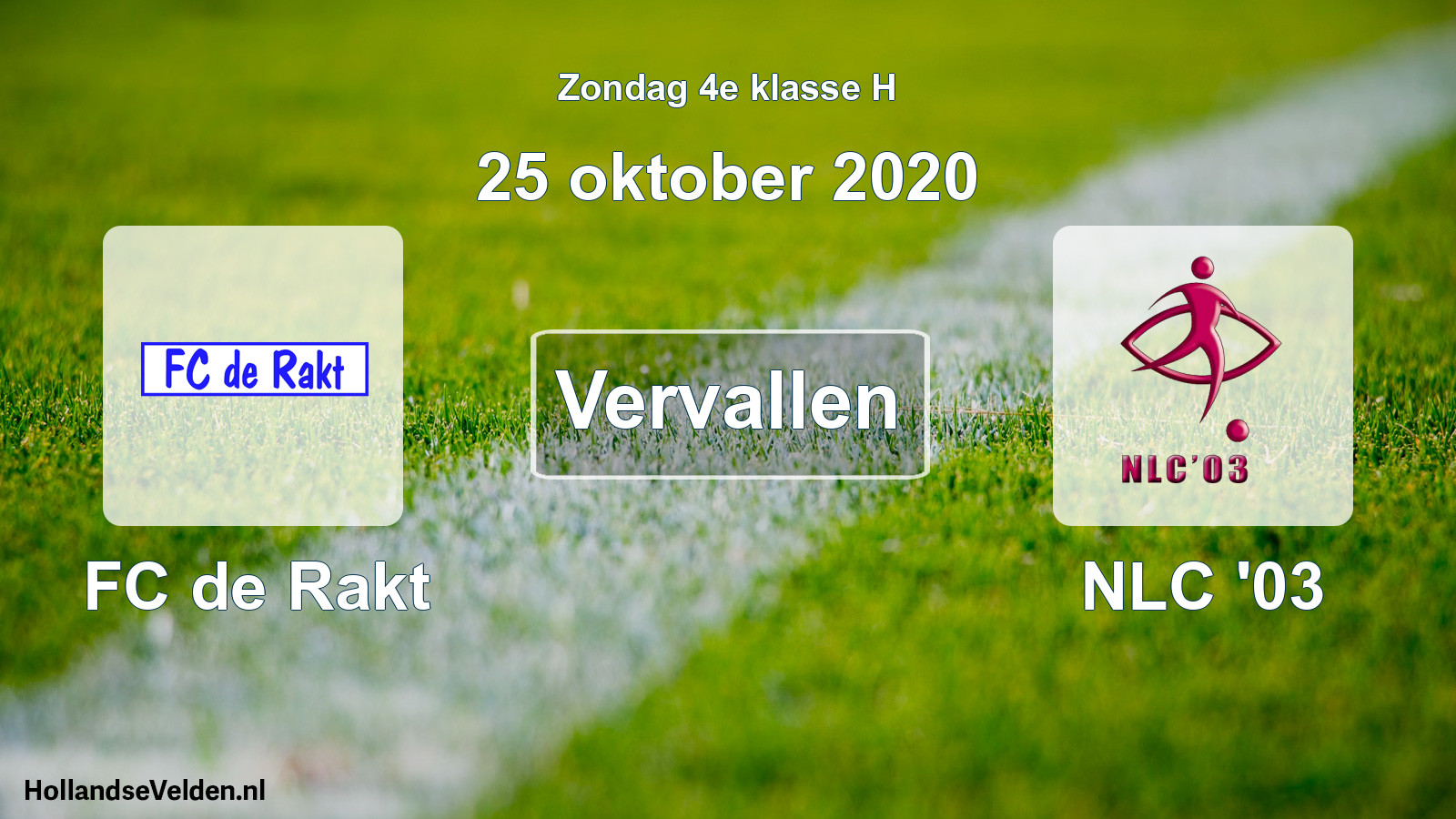 Scheduled Match: FC de Rakt - NLC '03 (25 October 2020)