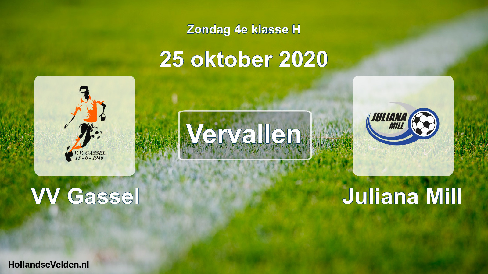 Scheduled Match: VV Gassel - Juliana Mill (25 October 2020)