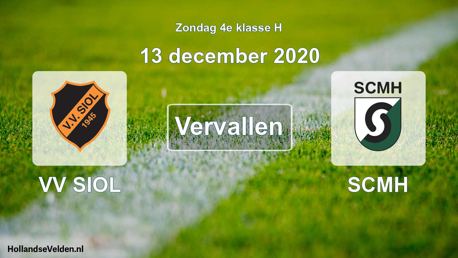 Scheduled Match: VV SIOL - SCMH (13 December 2020)